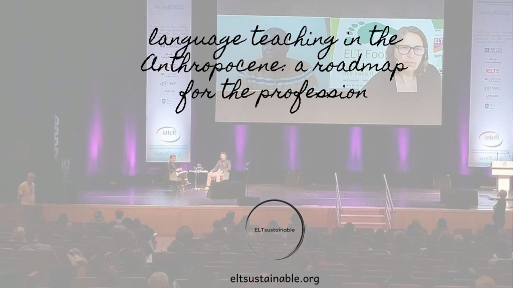 Language Teaching in the Anthropocene
